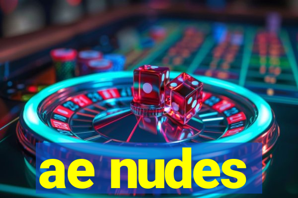 ae nudes